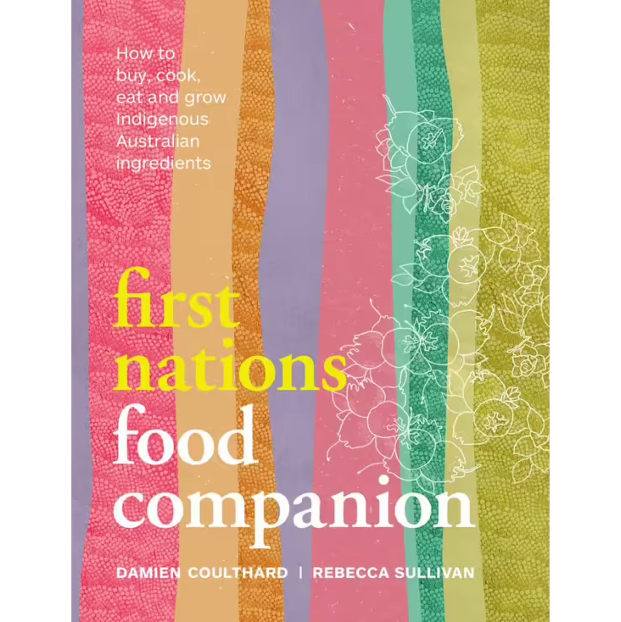 First Nations Food Companion Book