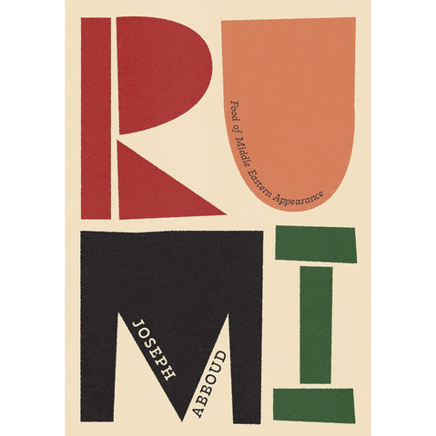 Rumi | Food of Middle Eastern Appearance Book