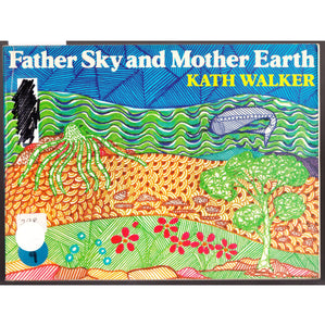 Father Sky + Mother Earth Book